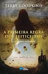 A Primeira Regra ...