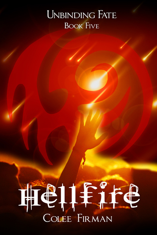 Hellfire (Unbinding Fate, #5)