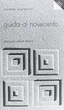 Guida al Novecento
