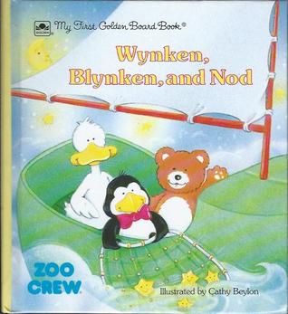 Wynken, Blynken, and Nod (My First Golden Board Book)