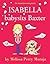 Isabella Babysits Baxter by Melissa Perry Moraja
