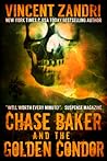 Chase Baker and the Golden Condor