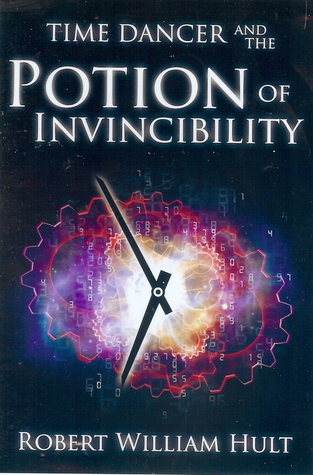 Time Dancer and the Potion of Invincibility
