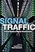 Signal Traffic by Lisa Parks