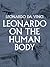 Leonardo on the Human Body by Leonardo da Vinci