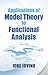 Applications of Model Theory to Functional Analysis (Dover Books on Mathematics)