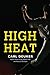 High Heat: An Emotional Young Adult Baseball Novel of Tragedy, Truth, and Redemption