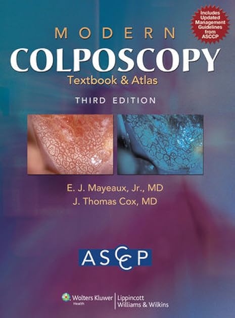 Modern Colposcopy Textbook and Atlas