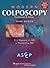 Modern Colposcopy Textbook and Atlas