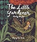 The Little Gardener