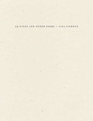 24 Pages and other poems (Wave Books)