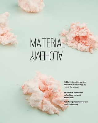 Material Alchemy
