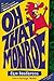 Oh, That Monroe: The More Than Complete Adventures of Monroe Simmons