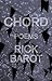 Chord by Rick Barot