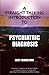 A Straight Talking Introduction to Psychiatric Diagnosis by Lucy Johnstone A Straight Talking Introduction to Psychiatric Diagnosis by Lucy Johnstone