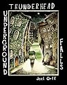 Thunderhead Underground Falls