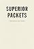 Superior Packets