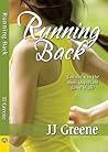 Running Back by J.J.  Greene