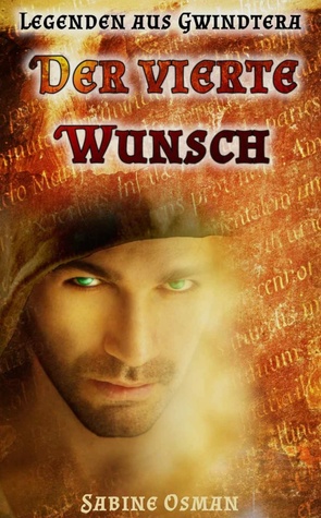 Der vierte Wunsch (Wunsch-Trilogie #1)