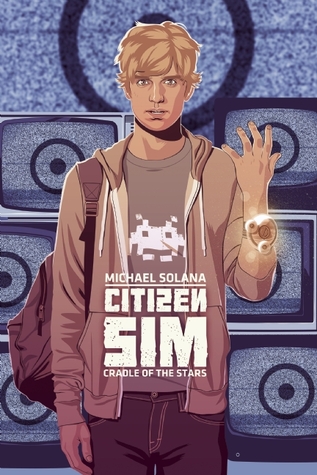 Citizen Sim: Cradle of the Stars (Paperback)
