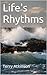 Love and Life Rhythms of Life