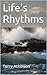 Love and Life Rhythms of Life