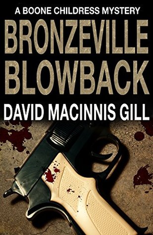 Bronzeville Blowback (Kindle Edition)