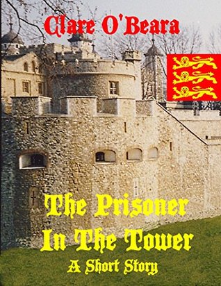 The Prisoner in the Tower: Short Story & Big Cat Bones