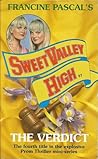 The Verdict (Sweet Valley High, #97)