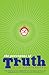 The Porcupine of Truth by Bill Konigsberg