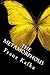 The Metamorphosis by Franz Kafka