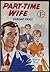 Part-Time Wife