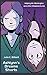 Ashlynn's Dreams Shorts: Helping Mr. Blairington and other Misadventures: A Series of Children's Short Stories that Preceed Ashlynn's Dreams (Devya's Children)
