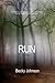 Run (Charlotte Marshall Mysteries)