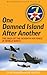 One Damned Island After Another: The Saga of the Seventh Air Force in world War Two