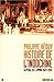 Histoire De L'Indochine: La Perle De L'Empire 1624-1954