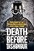 Death Before Dishonour: True Stories of the Special Forces Heroes Who Fight Global Terror