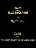 Song of Blue Moccasin