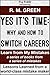 Yes it's Time by Robin M. Green