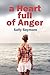 A Heart Full of Anger