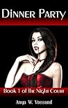 Dinner Party (The Night Court, #1) Dinner Party (The Night Court, #1)
