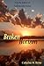 The Broken Horizon by Catherine M. Byrne