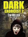 Dark Exorcist 2
