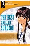 The Best Skilled Surgeon Vol. 3