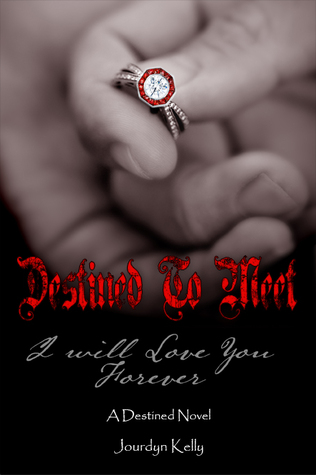 Destined to Meet (Destined #3)