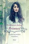 Procitnutí slečny Primové by Natalia Sanmartín Fenollera Procitnutí slečny Primové by Natalia Sanmartín Fenollera