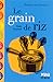 Le grain de riz