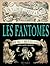Les Fantômes (L'Encyclopédie curieuse et bizarre, #1)
