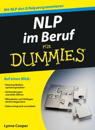 NLP im Beruf für Dummies (German Edition)