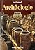 Archäologie. Eine Einführung